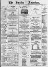 Burnley Advertiser Saturday 08 July 1876 Page 1