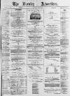 Burnley Advertiser Saturday 15 July 1876 Page 1