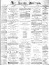 Burnley Advertiser Saturday 09 June 1877 Page 1