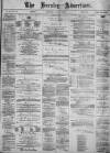 Burnley Advertiser Saturday 12 January 1878 Page 1