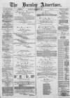 Burnley Advertiser Saturday 07 December 1878 Page 1