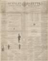 Burnley Gazette Saturday 06 February 1864 Page 1