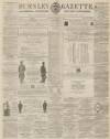 Burnley Gazette Saturday 20 February 1864 Page 1