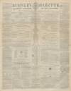 Burnley Gazette Saturday 23 July 1864 Page 1