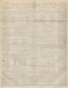 Burnley Gazette Saturday 12 November 1864 Page 1