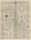 Burnley Gazette Saturday 19 August 1865 Page 1