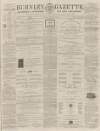Burnley Gazette Saturday 18 November 1865 Page 1