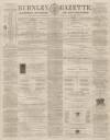 Burnley Gazette Saturday 06 January 1866 Page 1