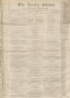 Burnley Gazette Saturday 02 November 1867 Page 1