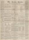 Burnley Gazette Saturday 04 January 1868 Page 1