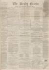 Burnley Gazette Saturday 02 May 1868 Page 1