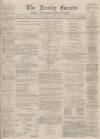 Burnley Gazette Saturday 09 January 1869 Page 1