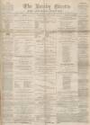 Burnley Gazette Saturday 07 August 1869 Page 1