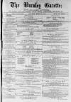Burnley Gazette Saturday 12 March 1870 Page 1