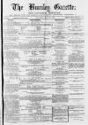 Burnley Gazette Saturday 28 May 1870 Page 1