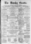 Burnley Gazette Saturday 03 September 1870 Page 1