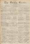 Burnley Gazette Saturday 04 February 1871 Page 1