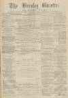 Burnley Gazette Saturday 25 February 1871 Page 1