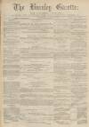 Burnley Gazette Saturday 18 March 1871 Page 1