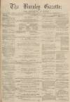 Burnley Gazette Saturday 08 July 1871 Page 1