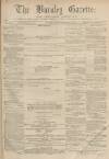 Burnley Gazette Saturday 23 September 1871 Page 1