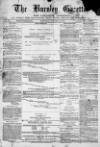 Burnley Gazette Saturday 27 January 1872 Page 1