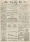 Burnley Gazette Saturday 28 February 1874 Page 1