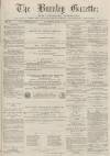 Burnley Gazette Saturday 11 July 1874 Page 1