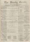 Burnley Gazette Saturday 28 November 1874 Page 1