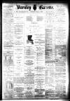 Burnley Gazette Saturday 14 May 1881 Page 1