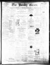 Burnley Gazette Saturday 13 March 1886 Page 1