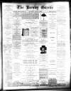 Burnley Gazette Saturday 07 August 1886 Page 1