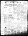 Burnley Gazette Saturday 18 February 1888 Page 1