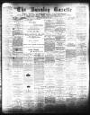 Burnley Gazette Saturday 25 August 1888 Page 1