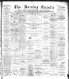 Burnley Gazette Saturday 08 June 1889 Page 1