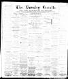 Burnley Gazette Saturday 28 June 1890 Page 1
