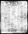 Burnley Gazette Saturday 07 February 1891 Page 1