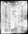 Burnley Gazette Saturday 28 March 1891 Page 1