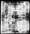 Burnley Gazette Saturday 12 August 1893 Page 1
