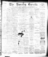 Burnley Gazette Wednesday 27 June 1894 Page 1
