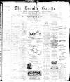 Burnley Gazette Wednesday 17 April 1895 Page 1