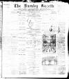 Burnley Gazette Saturday 10 August 1895 Page 1