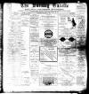 Burnley Gazette Saturday 10 March 1900 Page 1