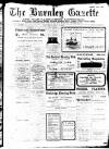 Burnley Gazette Saturday 01 May 1909 Page 1