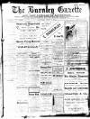 Burnley Gazette Saturday 09 April 1910 Page 1