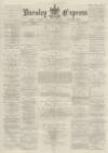Burnley Express Saturday 12 October 1878 Page 1