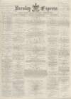 Burnley Express Saturday 11 January 1879 Page 1
