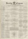 Burnley Express Saturday 18 January 1879 Page 1