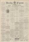 Burnley Express Saturday 30 October 1880 Page 1