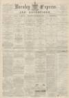 Burnley Express Saturday 20 November 1880 Page 1